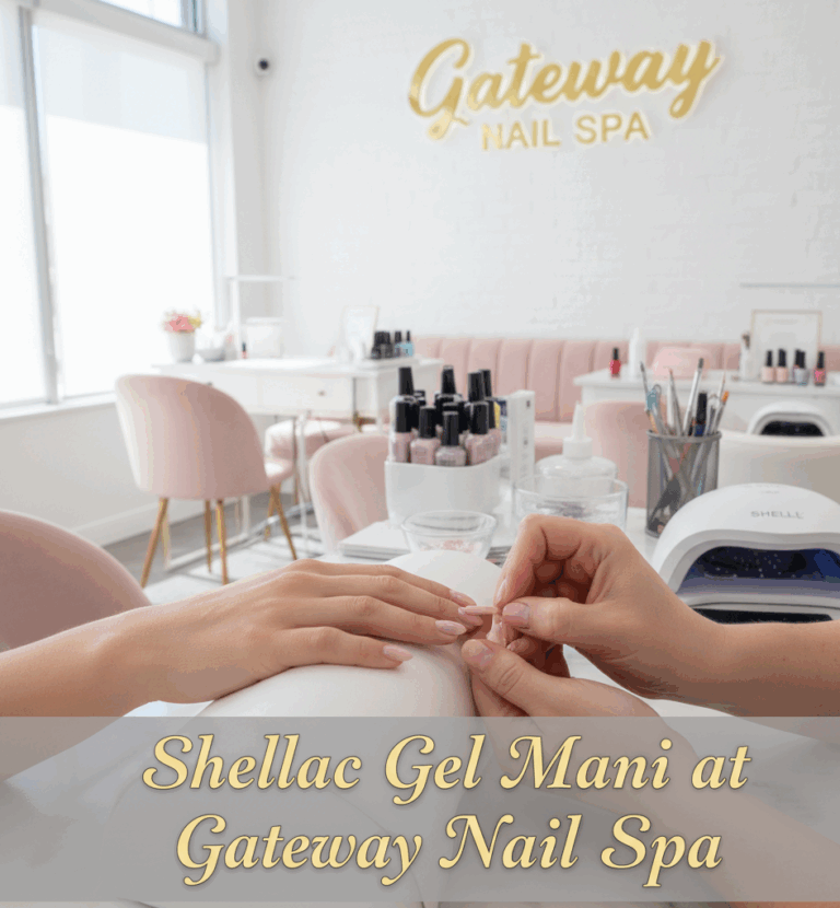 Shellac Gel Mani at Gateway Nail Spa